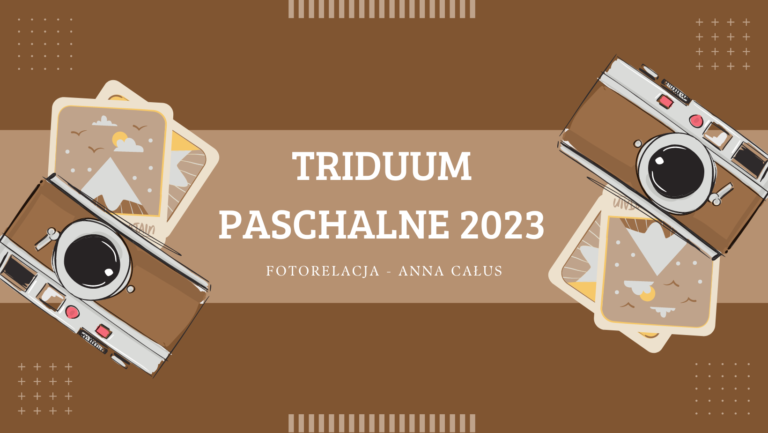 Read more about the article Triduum Paschalne 2023 – fotorelacja