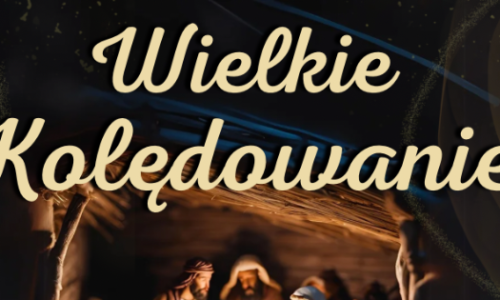 Wielkie Kolędowanie 2025