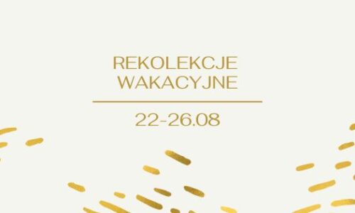 Rekolekcje wakacyjne 2025