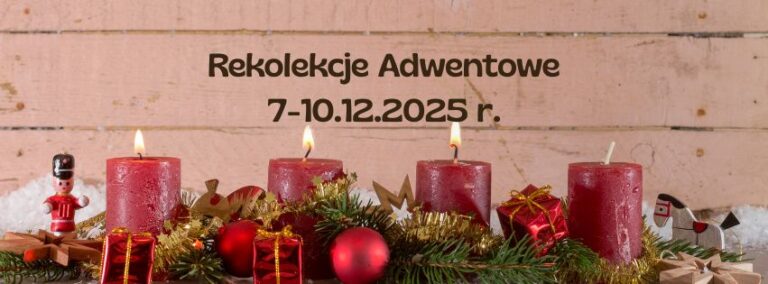 Read more about the article Rekolekcje Adwentowe 2025